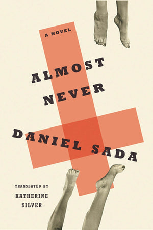 Almost Never: A Novel,Used
