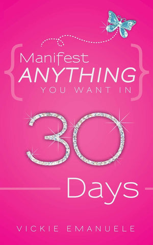Manifest Anything You Want in 30 Days,Used