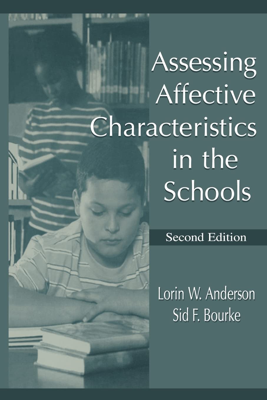 Assessing Affective Characteristics in the Schools,Used
