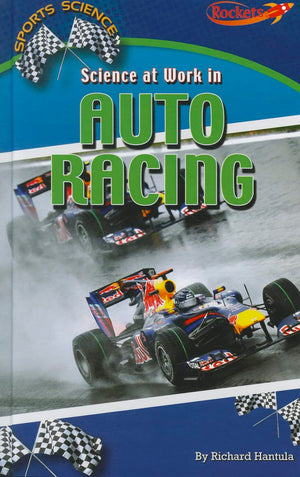 Science at Work in Auto Racing (Sports Science: Rockets),Used
