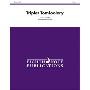 Triplet Tomfoolery: Score & Parts (Eighth Note Publications),Used
