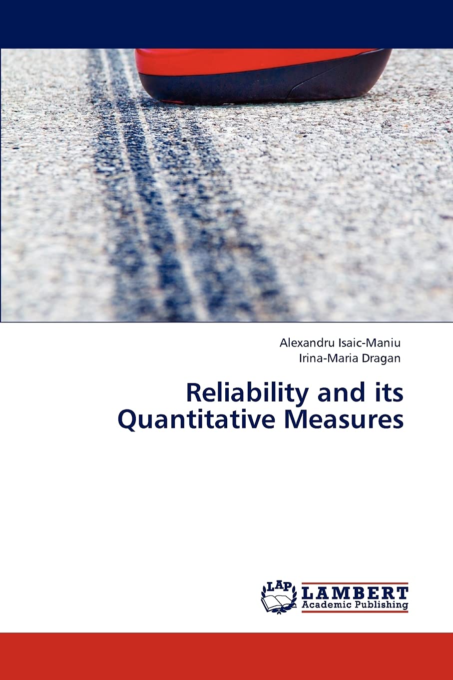 Reliability and its Quantitative Measures,Used