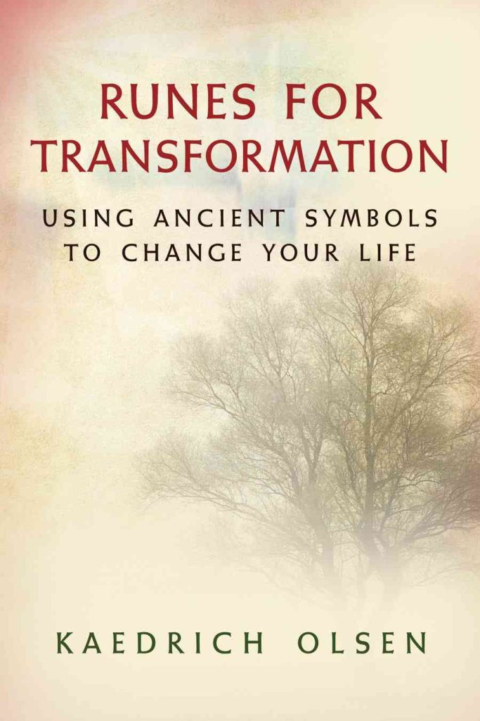 Runes for Transformation: Using Ancient Symbols to Change Your Life,New