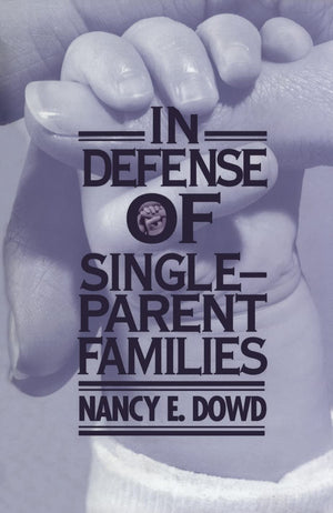 In Defense Of Singleparent Families,Used