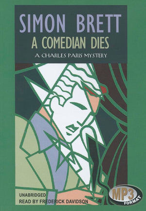A Comedian Dies (Charles Paris Mysteries),New