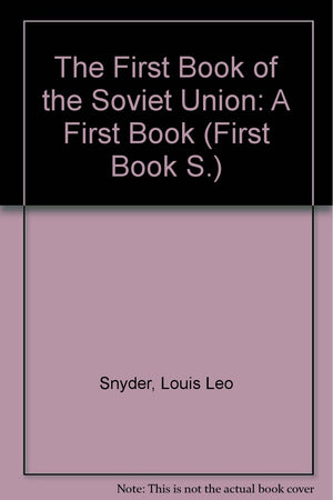 Soviet Union: A First Book,Used