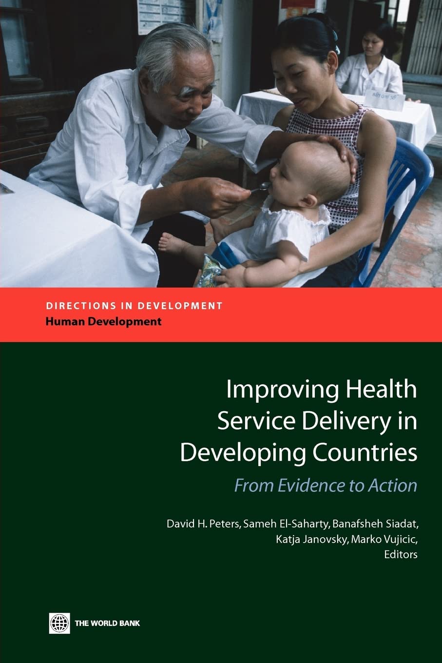 Improving Health Service Delivery In Developing Countries: From Evidence To Action (Directions In Development),Used
