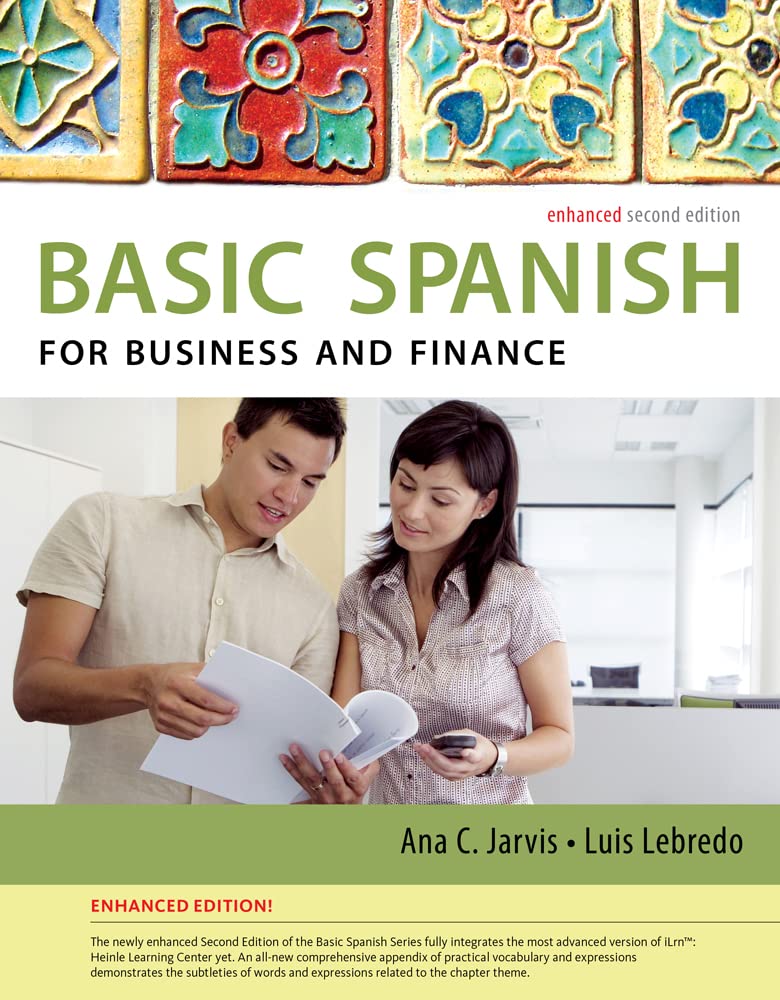 Basic Spanish For Business And Finance Enhanced Edition (World Languages)