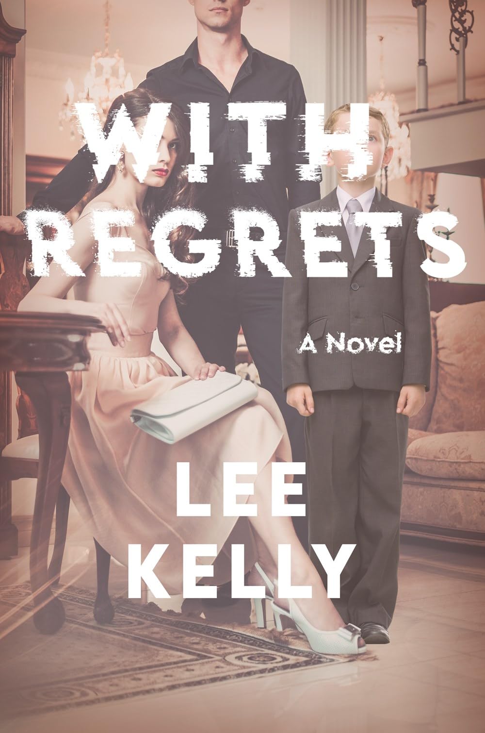 With Regrets: A Novel,Used
