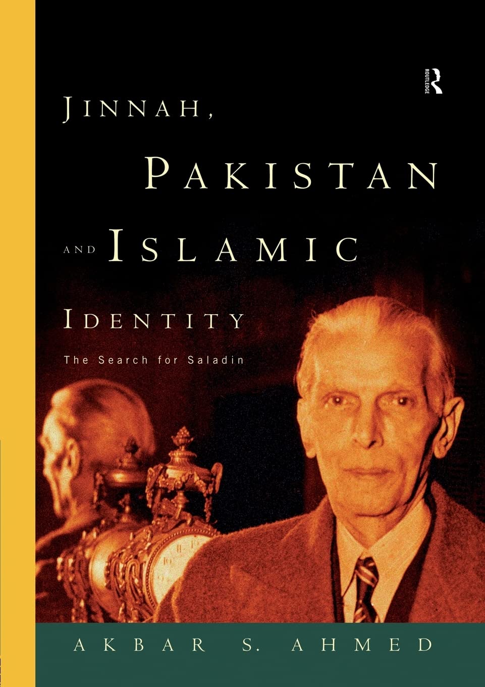Jinnah, Pakistan and Islamic Identity,Used