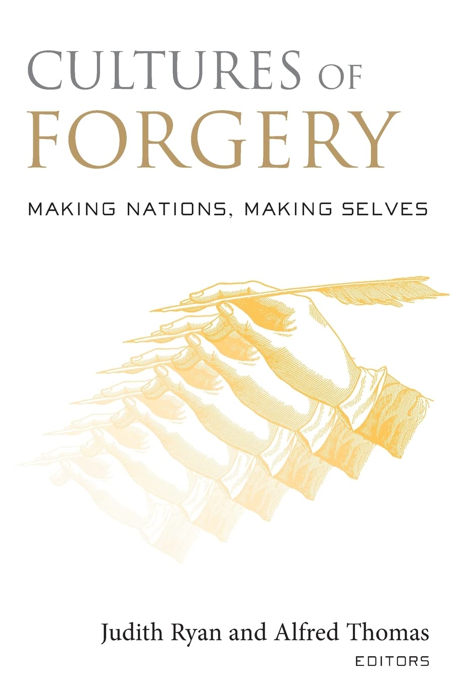 Cultures Of Forgery (Culturework: A Book Series From The Center For Literacy And Cultural Studies At Harvard),Used