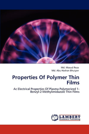 Properties Of Polymer Thin Films: Ac Electrical Properties Of Plasma Polymerized 1Benzyl2Methylimidazole Thin Films,Used