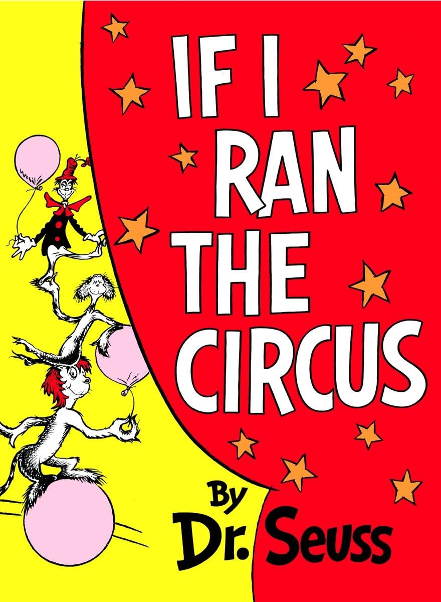 If I Ran The Circus (Classic Seuss),New