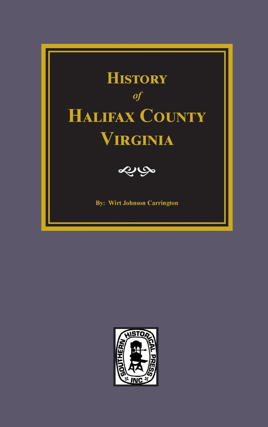 History of Halifax County, Virginia,Used