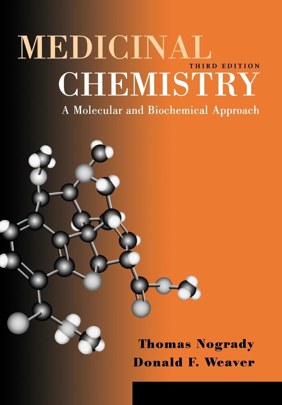 Medicinal Chemistry: A Molecular And Biochemical Approach