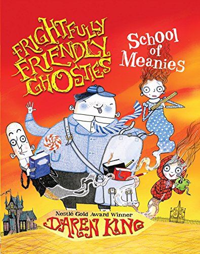 Frightfully Friendly Ghosties: School Of Meanies