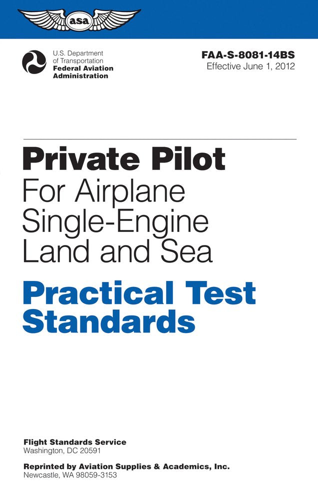 Private Pilot for Airplane SingleEngine Land and Sea Practical Test Standards: #FAAS808114BS (Practical Test Standards serie,Used