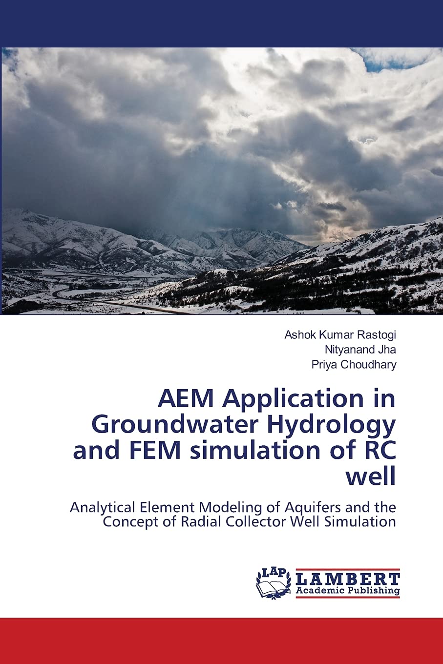 AEM Application in Groundwater Hydrology and FEM simulation of RC well: Analytical Element Modeling of Aquifers and the Concept ,Used
