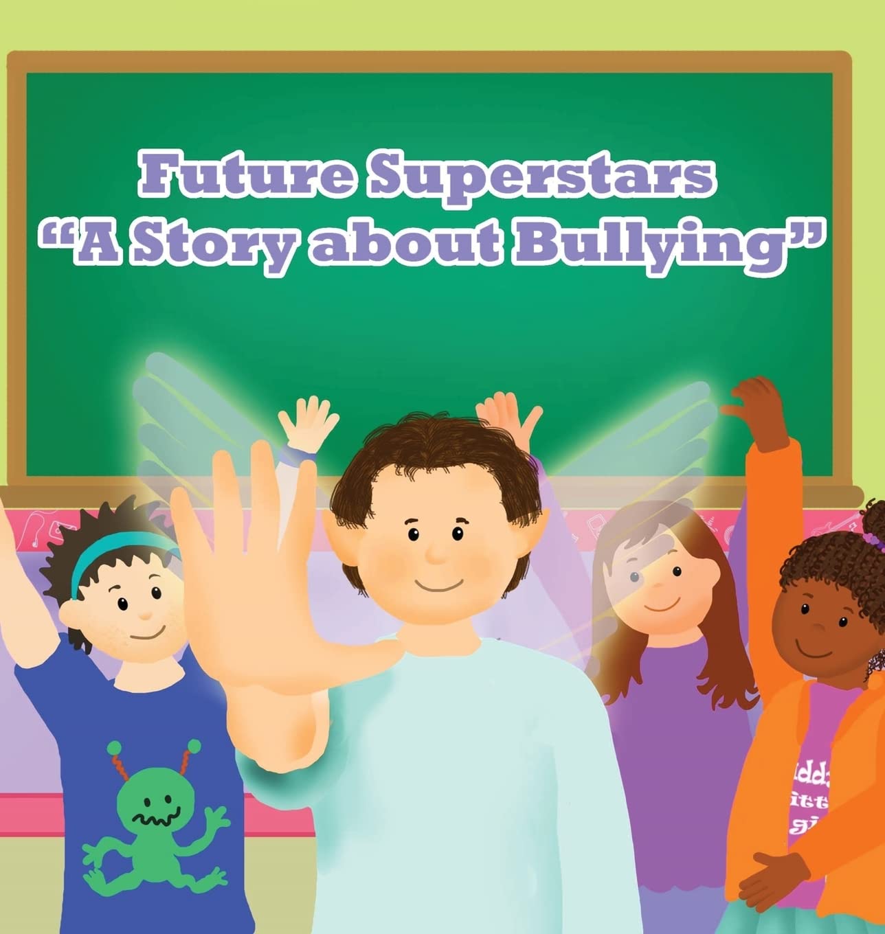 Future Superstars: A Story About Bullying,Used