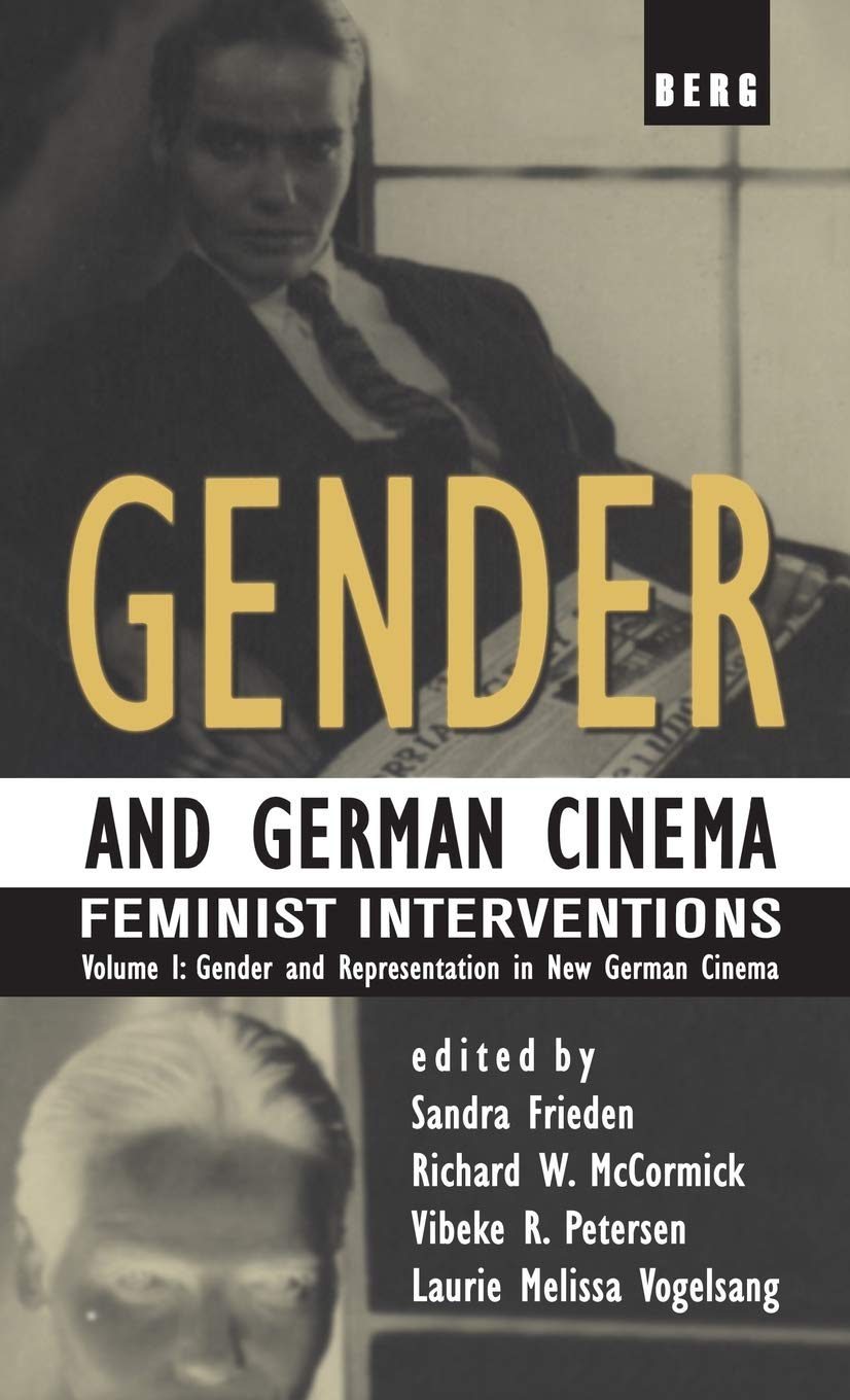 Gender and German Cinema  Volume I: Feminist Interventions (Gender & German Cinema),Used