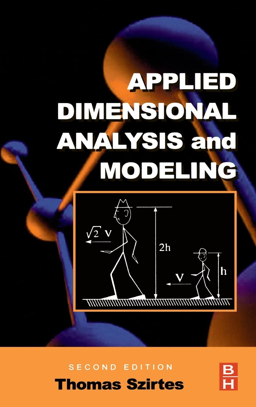 Applied Dimensional Analysis and Modeling,Used