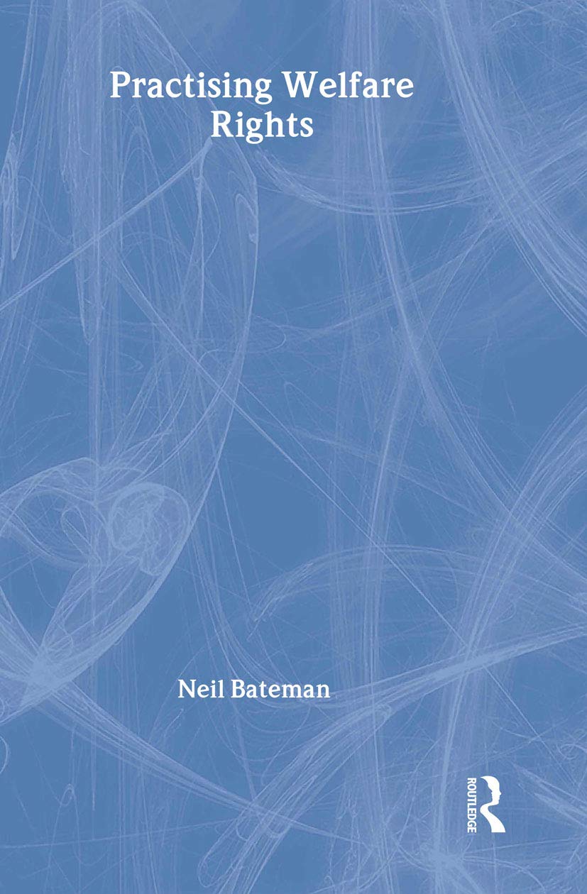 Practising Welfare Rights (The Social Work Skills Series)