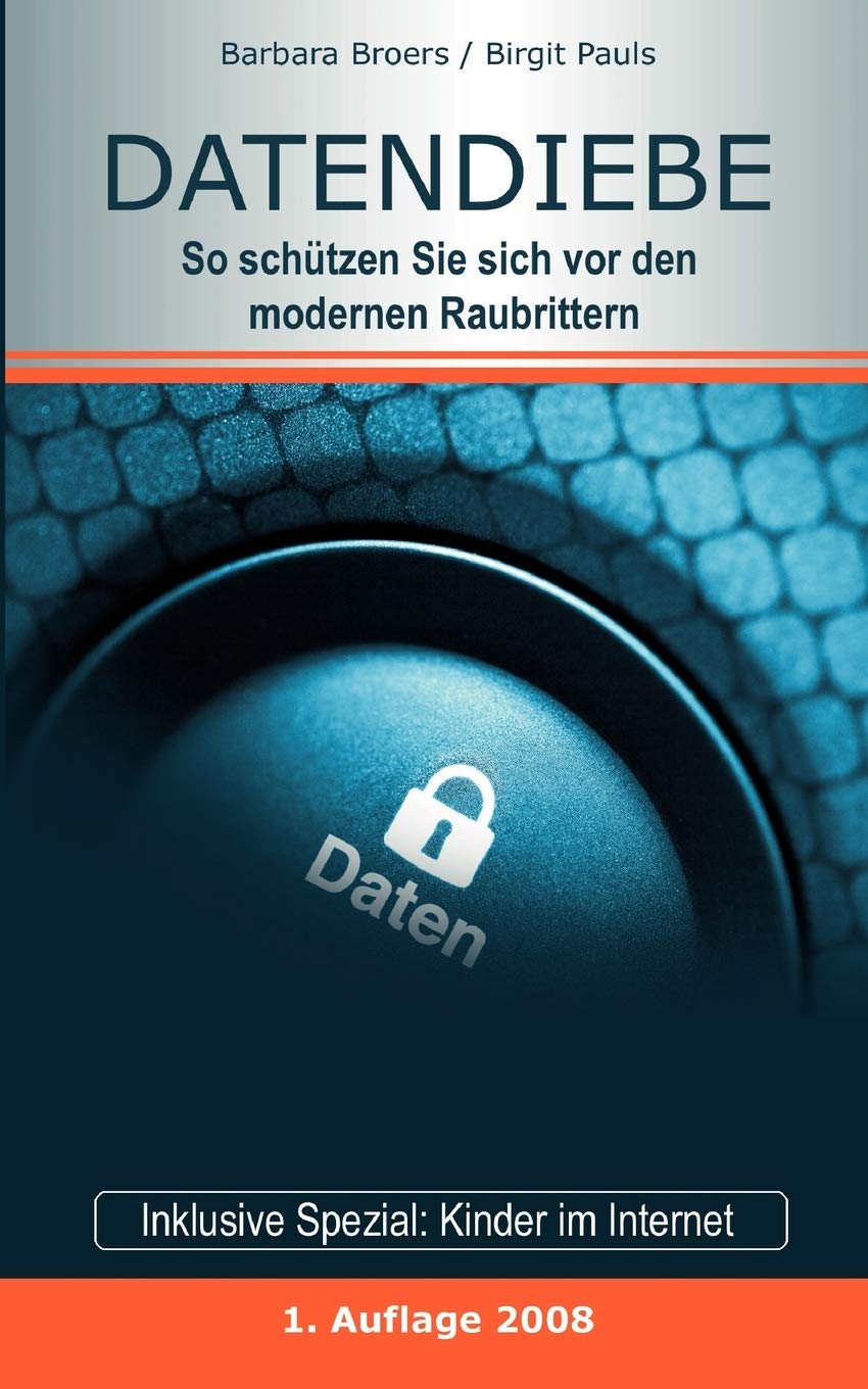 Datendiebe: So schtzen Sie sich vor den modernen Raubrittern (German Edition),Used