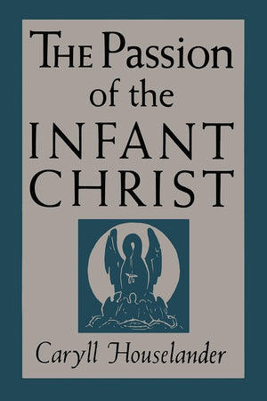 The Passion of the Infant Christ,Used