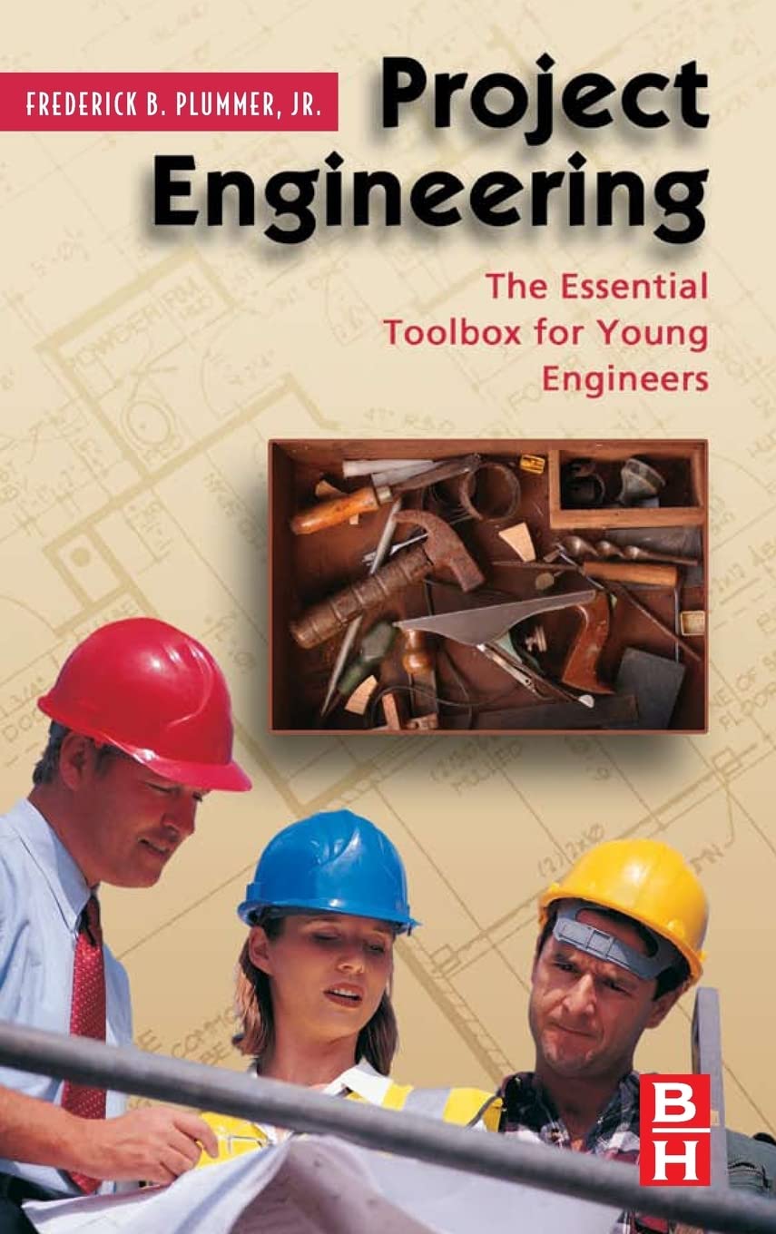 Project Engineering: The Essential Toolbox for Young Engineers,Used