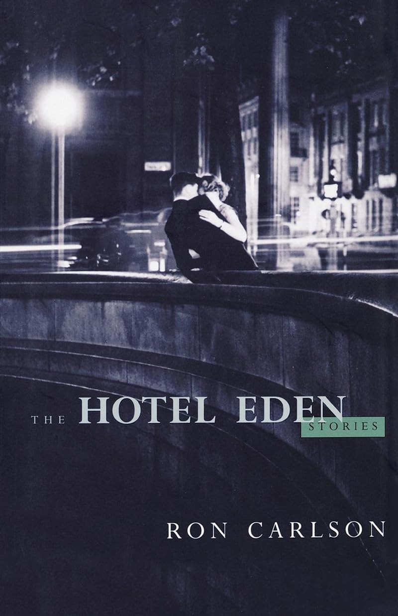 The Hotel Eden: Stories,New