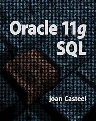 Oracle 11G: SQL,Used