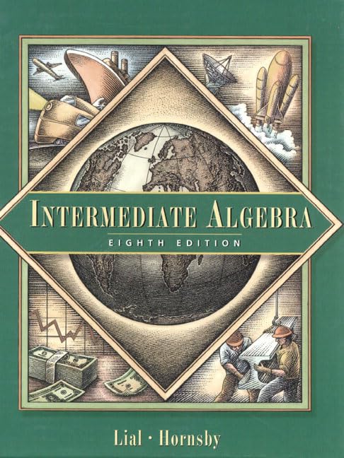 Intermediate Algebra (8th Edition),Used