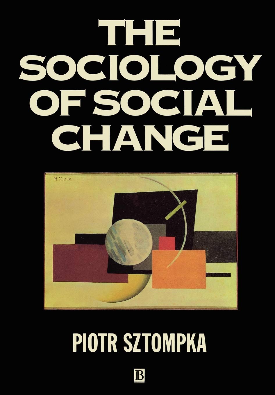 The Sociology of Social Change,Used