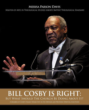 Bill Cosby Is Right: But What Should The Church Be Doing About It?,Used