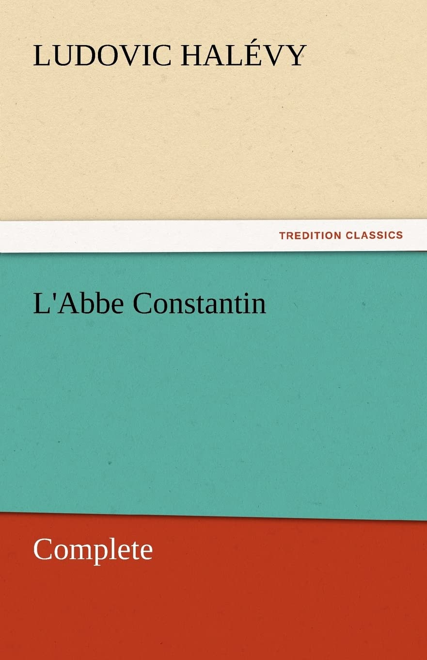 L'Abbe Constantin  Complete,Used