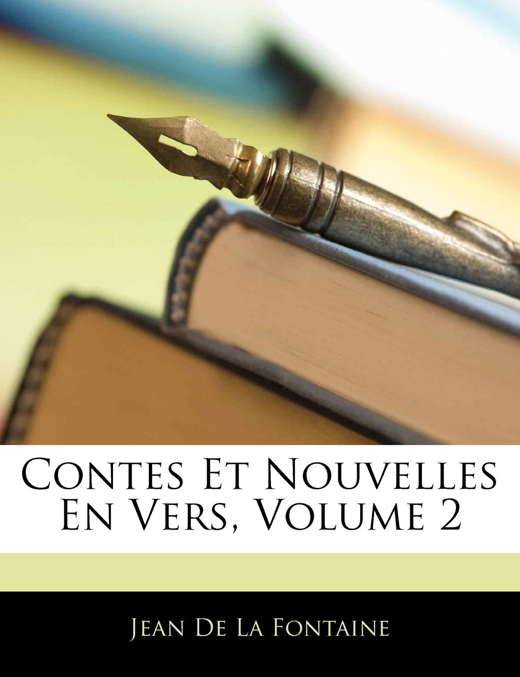Contes Et Nouvelles En Vers, Volume 2 (French Edition),Used