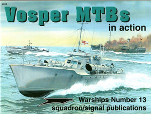 Vosper MTBs in Action  Warships No. 13,Used
