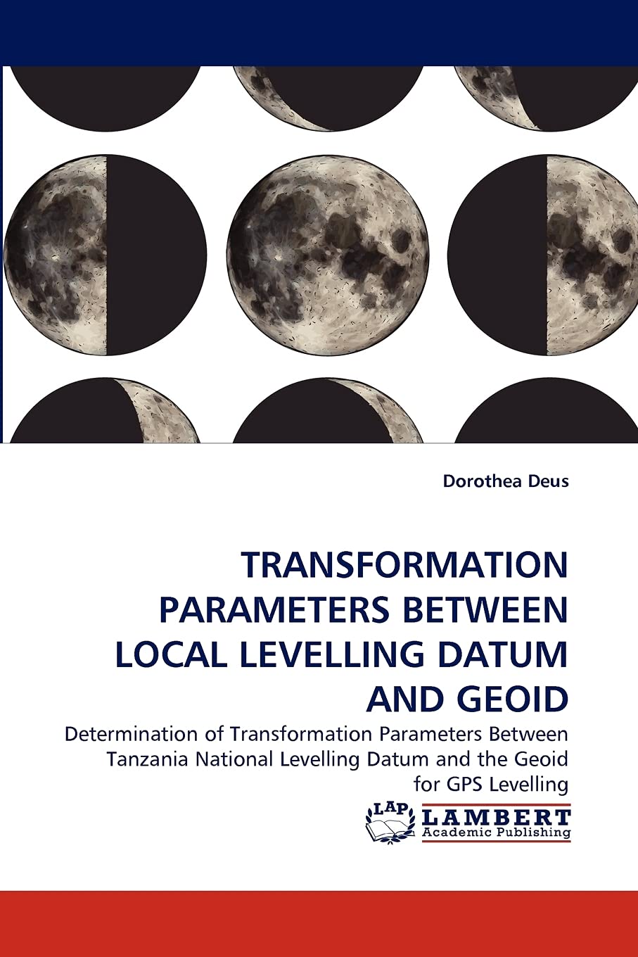 TRANSFORMATION PARAMETERS BETWEEN LOCAL LEVELLING DATUM AND GEOID: Determination of Transformation Parameters Between Tanzania N,Used