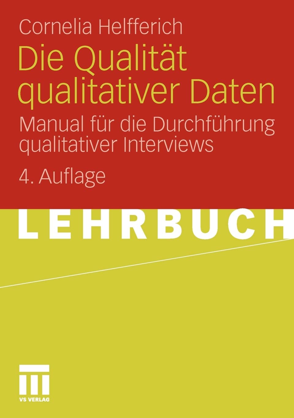 Die Qualitt qualitativer Daten: Manual fr die Durchfhrung qualitativer Interviews (German Edition),Used