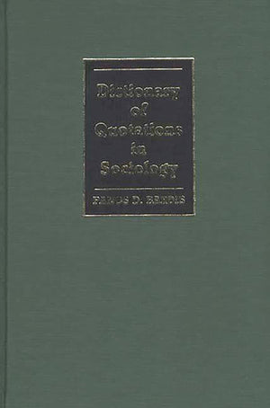 Dictionary of Quotations in Sociology,Used