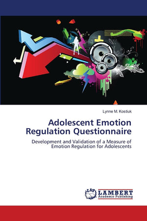 Adolescent Emotion Regulation Questionnaire: Development and Validation of a Measure of Emotion Regulation for Adolescents,Used