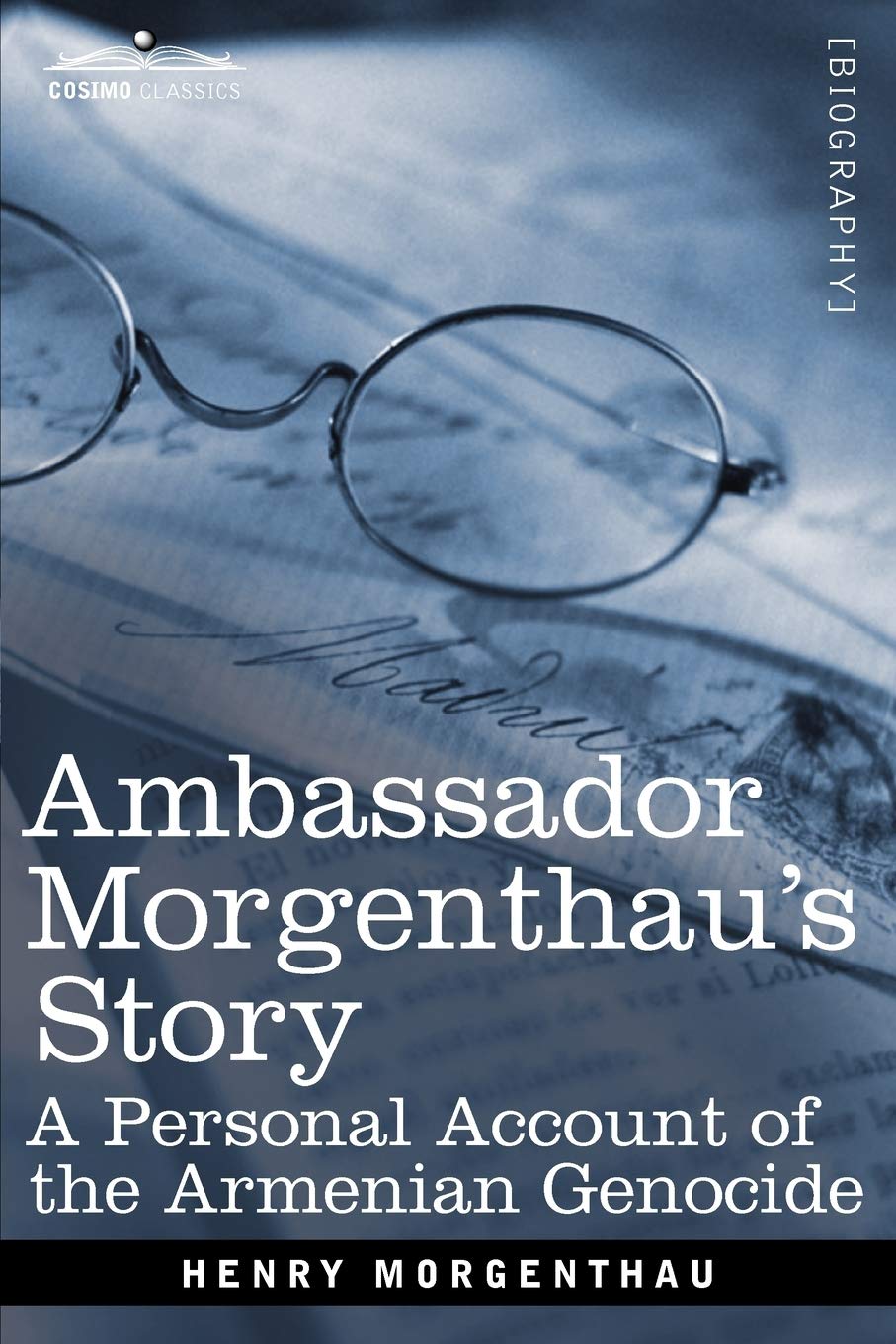 Ambassador Morgenthau's Story,Used