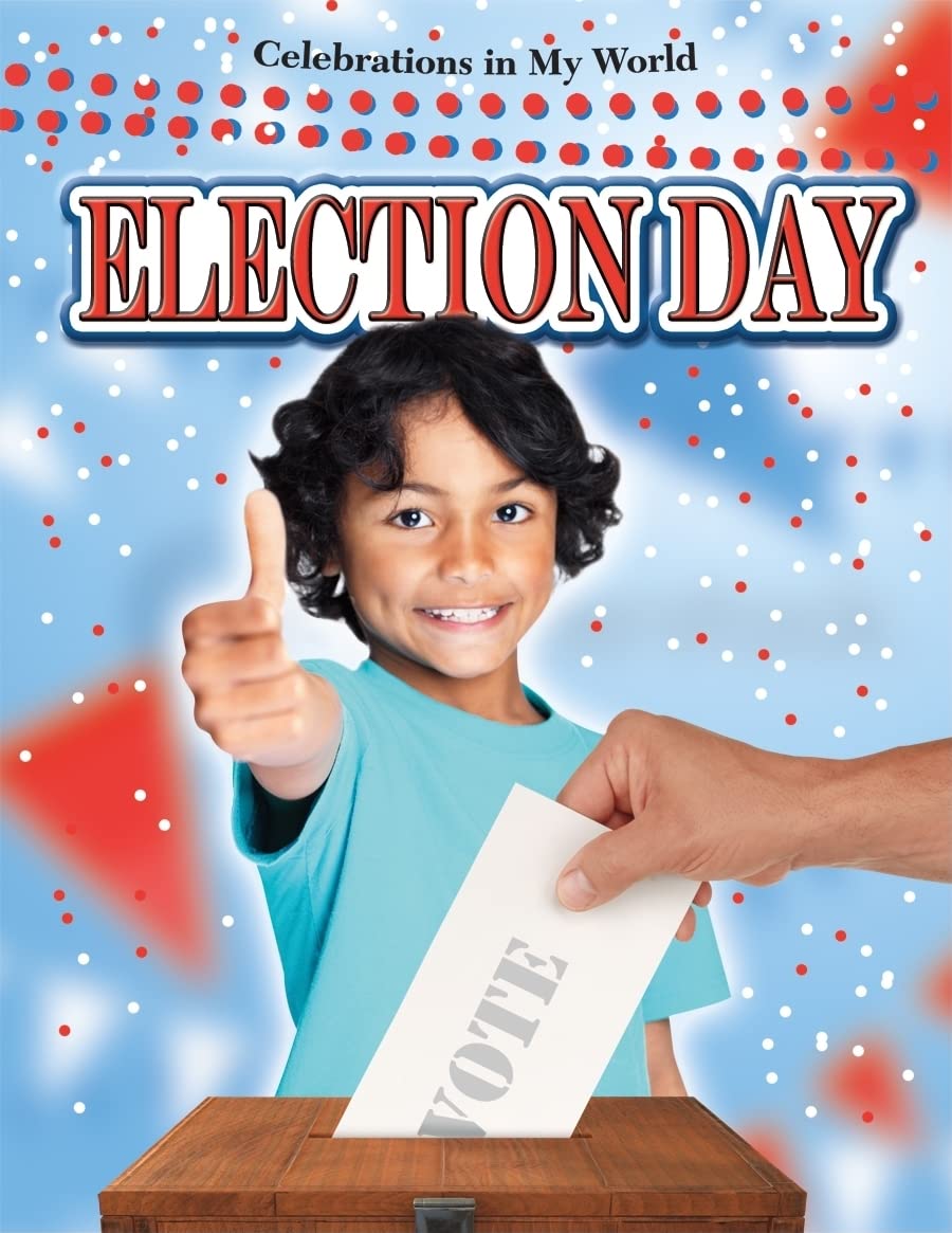 Election Day (Celebrations in My World),Used