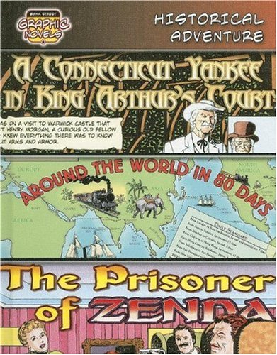 Historical Adventure /A Connecticut Yankee in King Arthur's Court/ Around the World in 8 Days/ the Prisoner of Zenda: A Connecti,Used