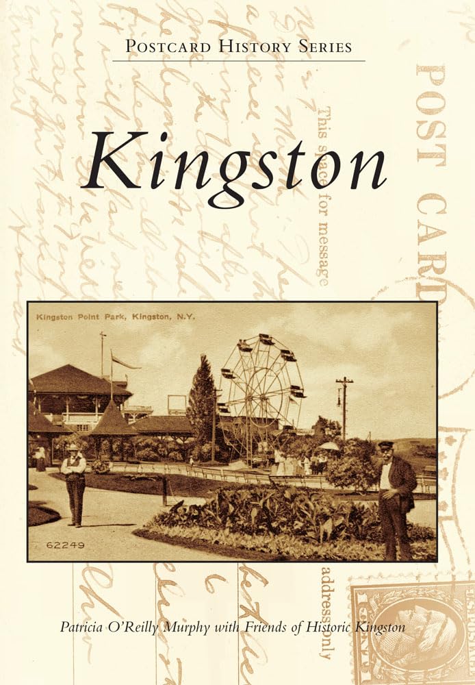 Kingston (Postcard History Series),New
