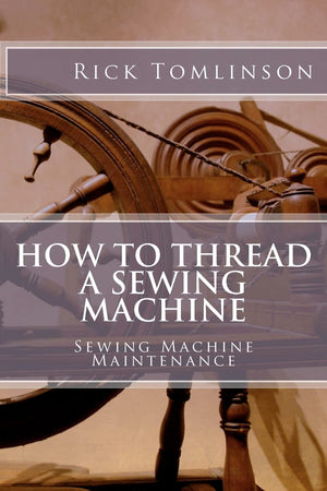 How To Thread A Sewing Machine: Sewing Machine Maintenance,Used