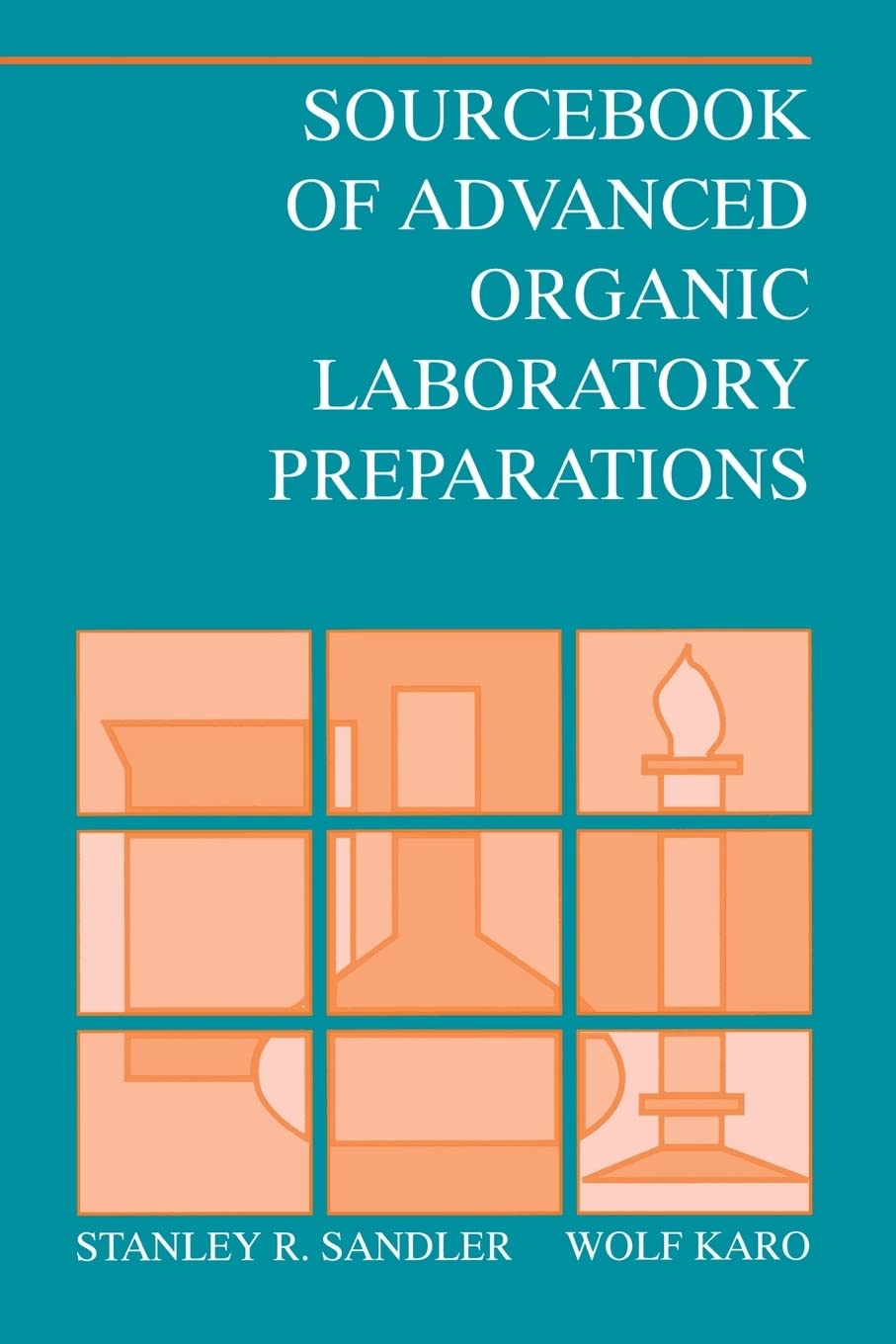 Sourcebook of Advanced Organic Laboratory Preparations,Used