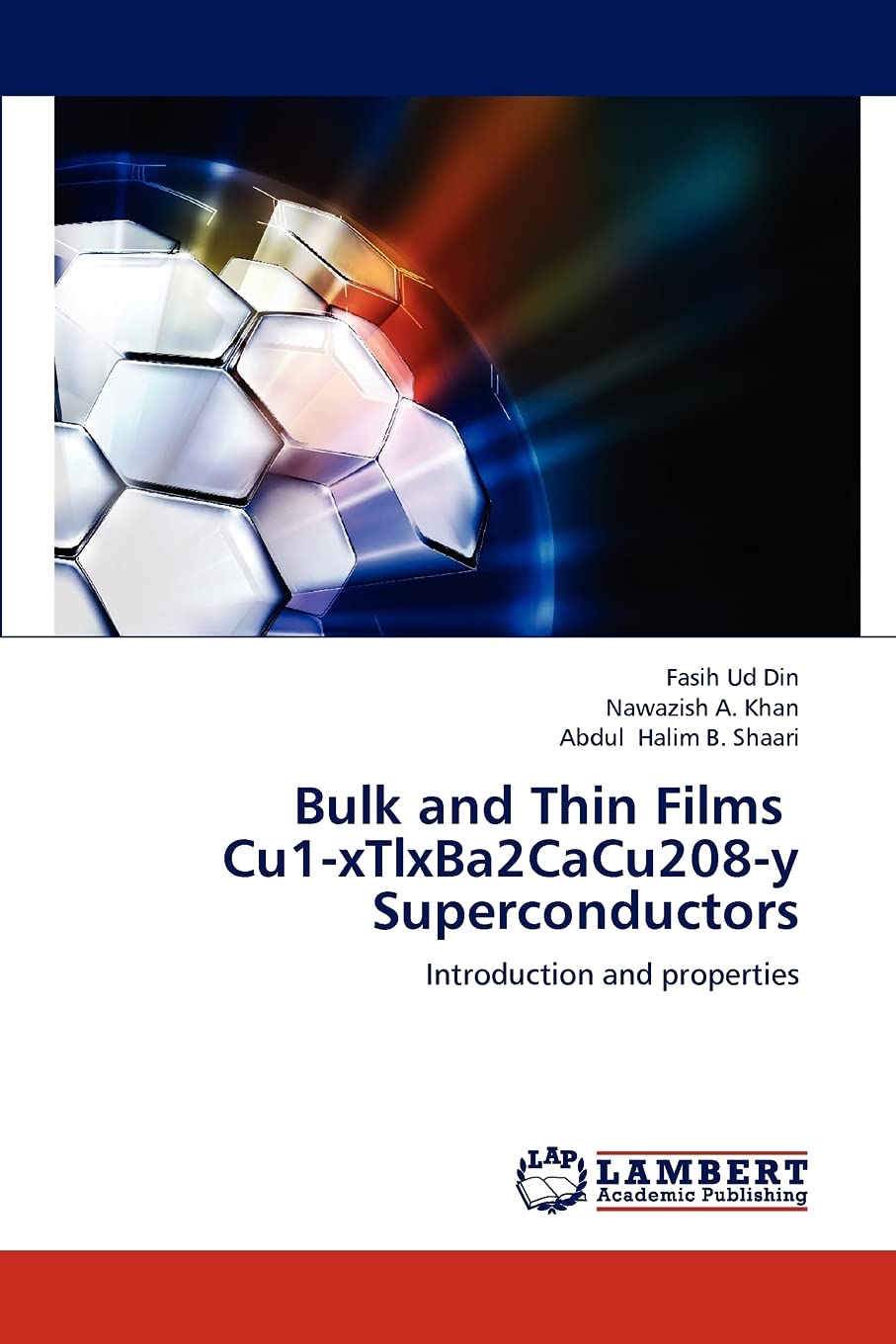 Bulk and Thin Films Cu1xTlxBa2CaCu208y Superconductors: Introduction and properties,Used