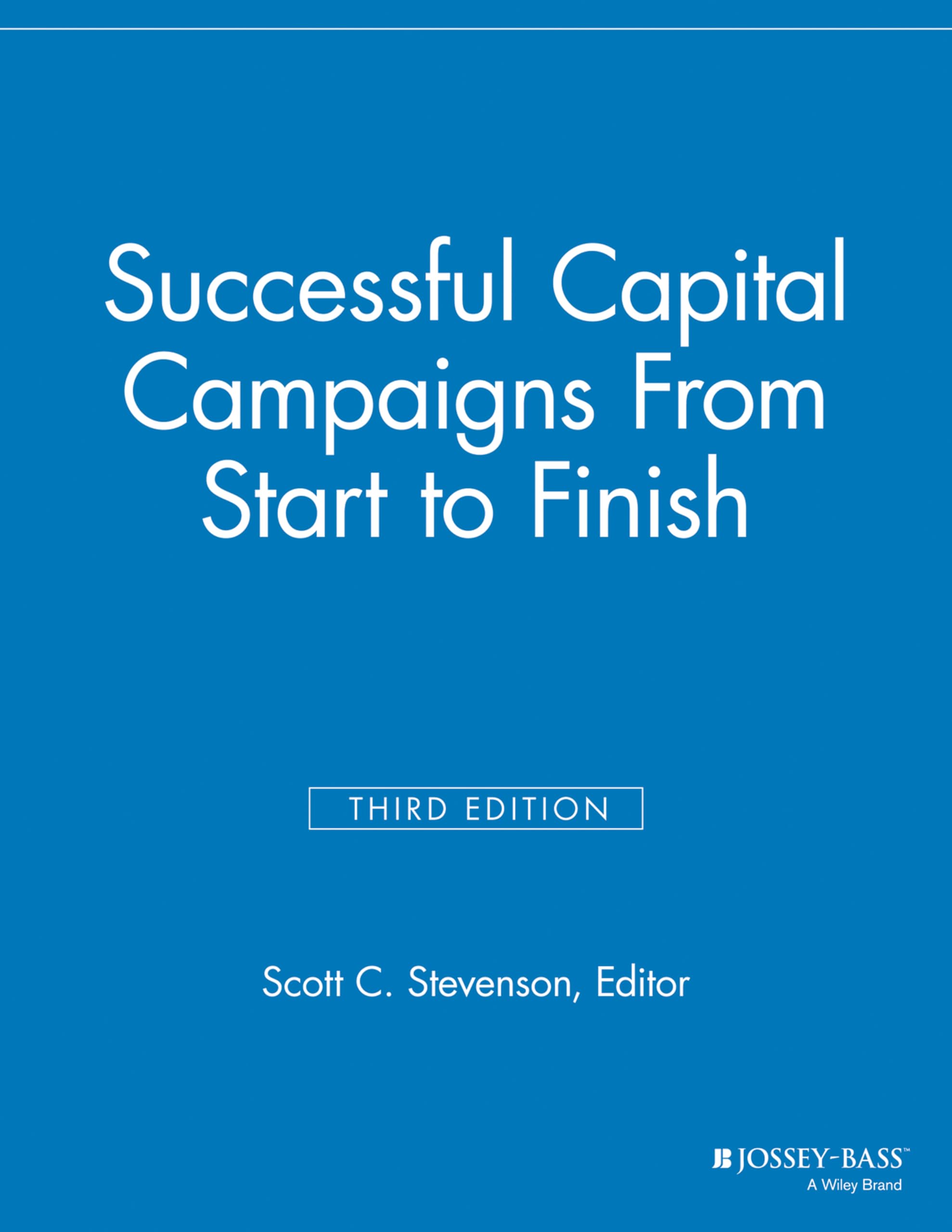 Successful Capital Campaigns: From Start to Finish,Used