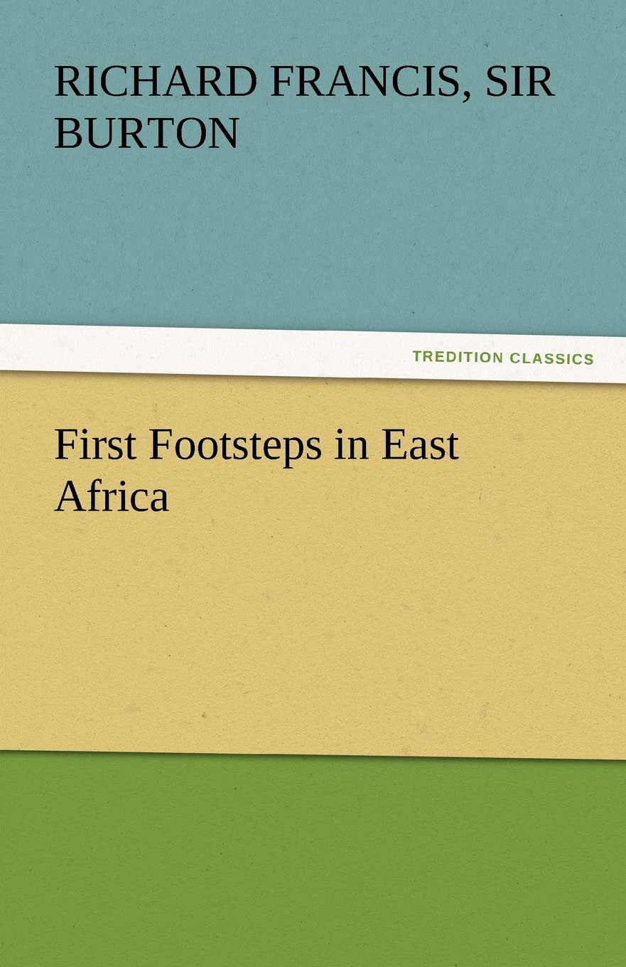 First Footsteps in East Africa,Used